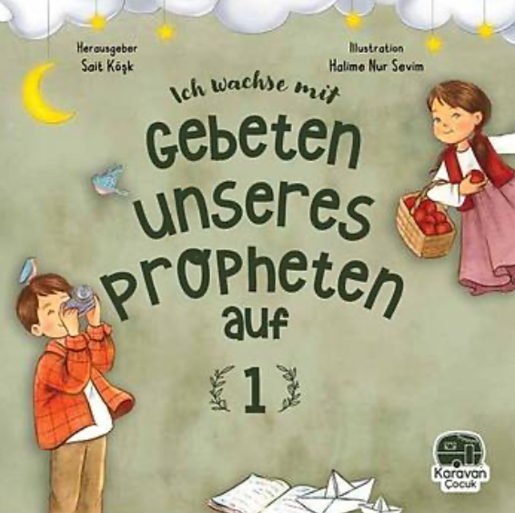 Ich wachse mit Gebeten Unseres Propheten auf 1