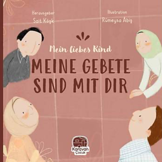 Mein liebes Kind - Meine Gebete sind mit dir