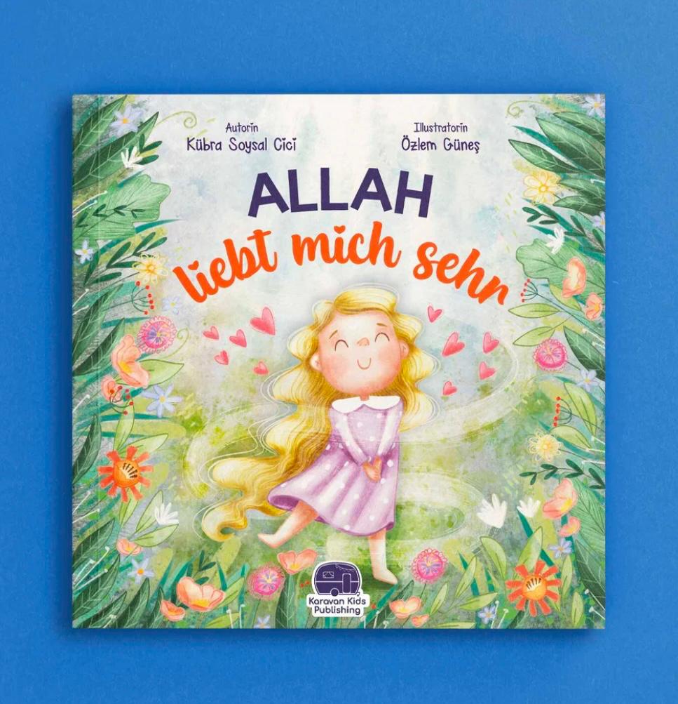 Allah liebt mich sehr